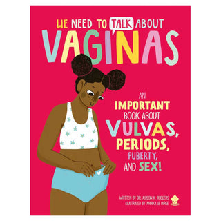 We Need to Talk About Vaginas