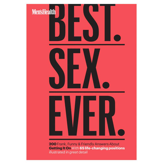 Men's Health Best. Sex. Ever.