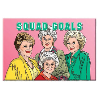 The Found Golden Girls Squad Goals Magnet