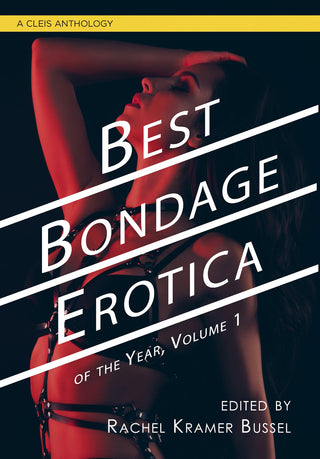 Best Bondage Erotica of the Year Vol 1