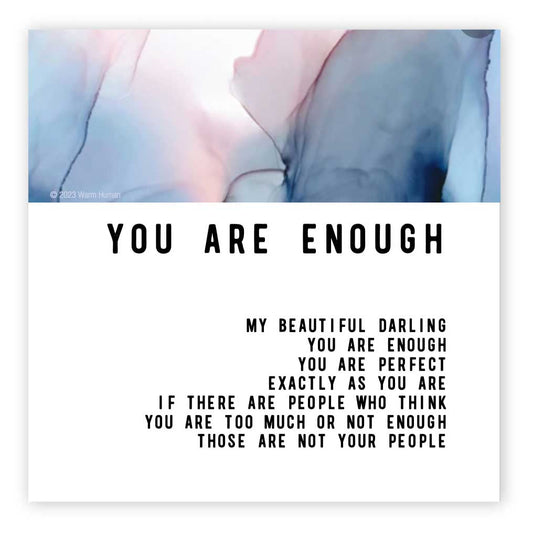 Warm Human You Are Enough Magnet
